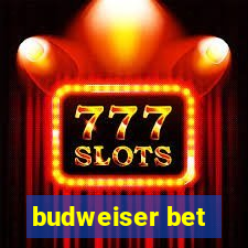 budweiser bet